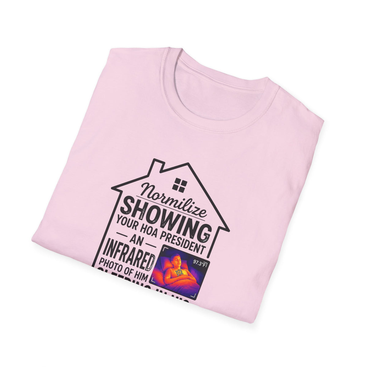 HOA President T-Shirt