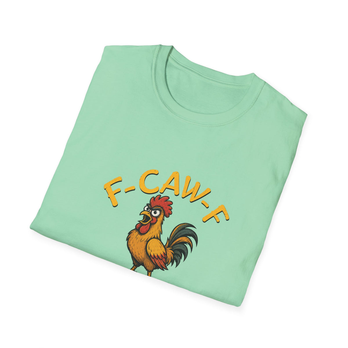 F-CAW-F  T-Shirt