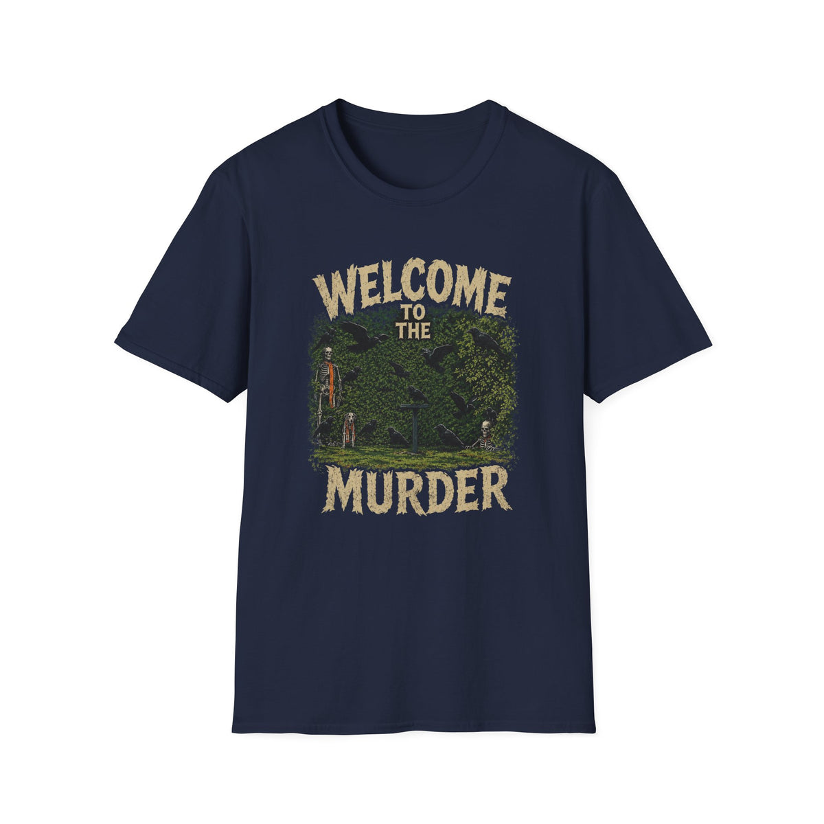 Welcome to the Murder T-Shirt