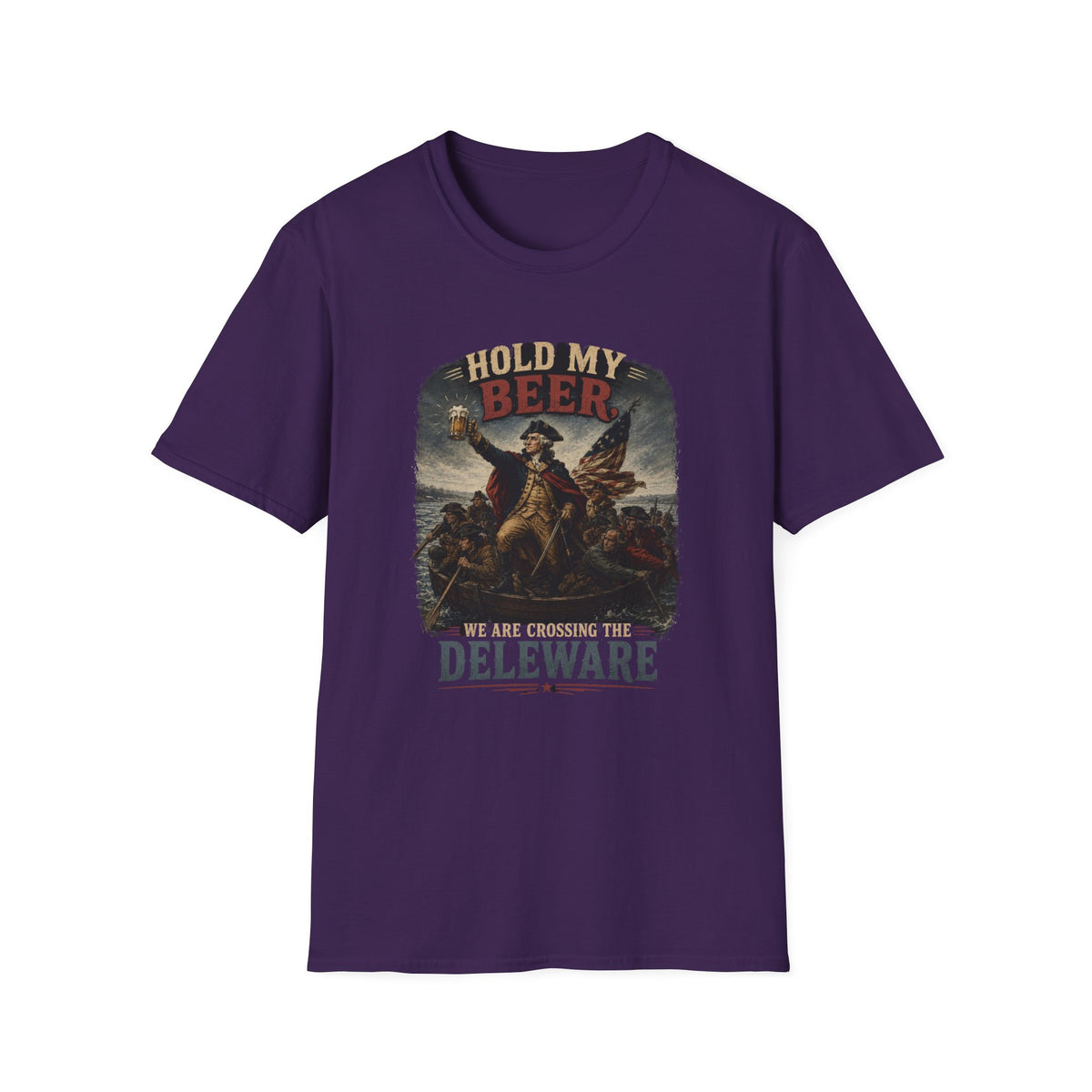 Hold My Beer, We Are Crossing the Delaware T-Shirt
