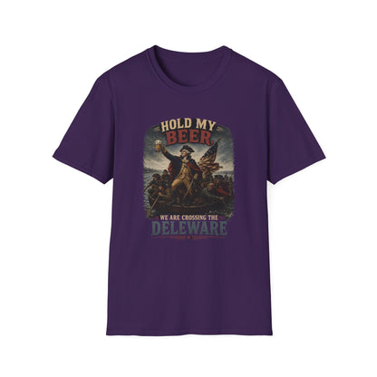 Hold My Beer, We Are Crossing the Delaware T-Shirt