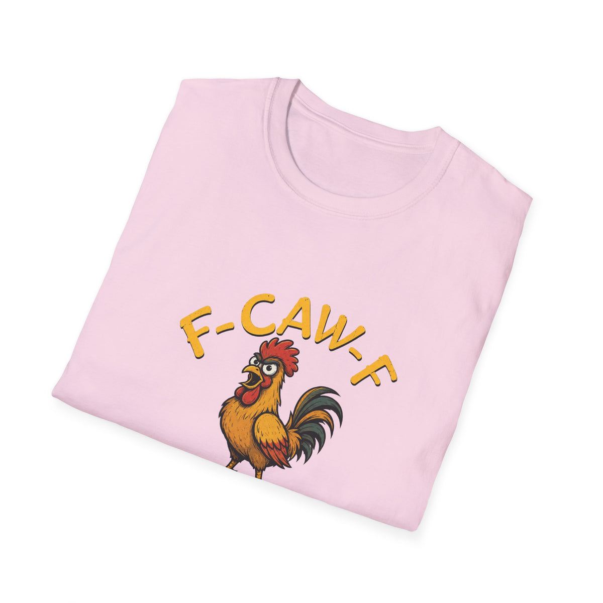 F-CAW-F  T-Shirt