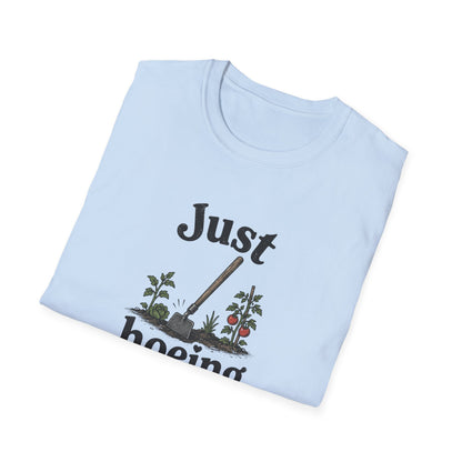 Just Hoeing Around T-Shirt