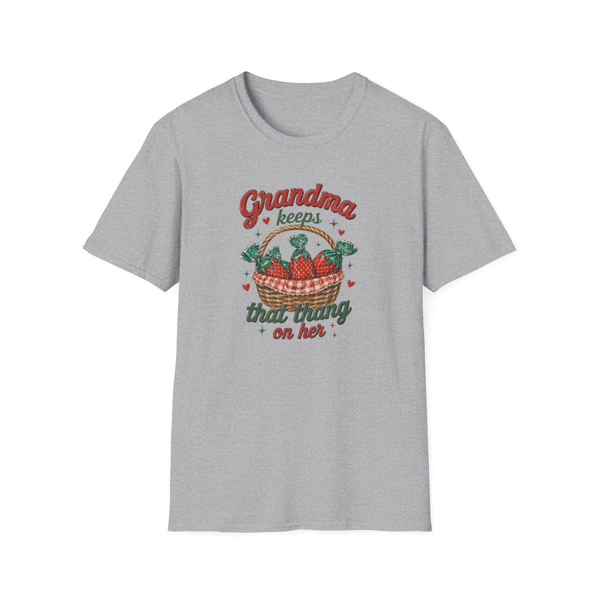 Grandma Keeps That Thing On Her T-Shirt