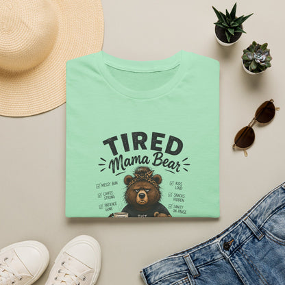 Tired Mama Bear T-Shirt