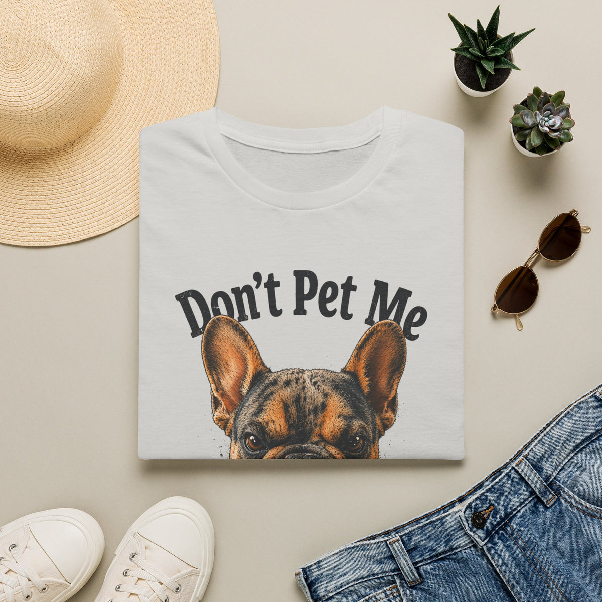 Don't Pet Me – French Bulldog T-Shirt