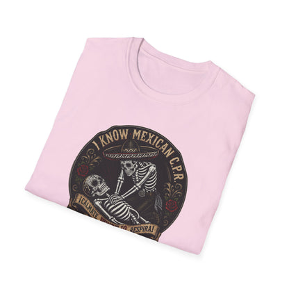 I Know Mexican C.P.R. T-Shirt