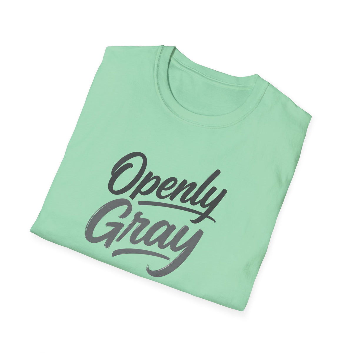 Openly Gray T‑Shirt