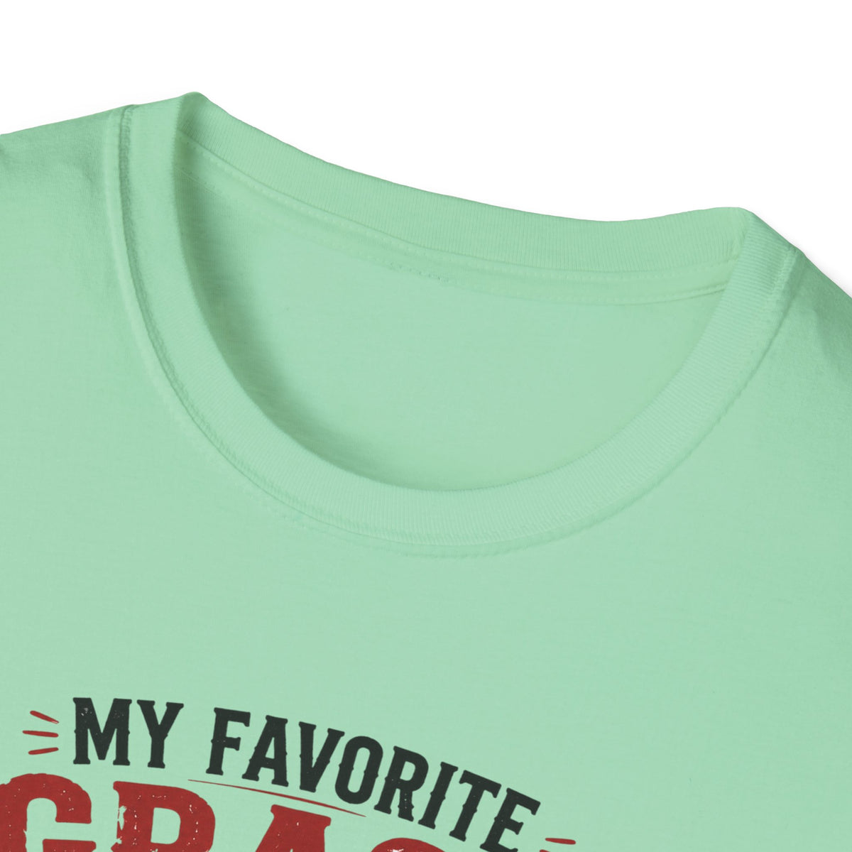 My Favorite Grass Cutting T-Shirt
