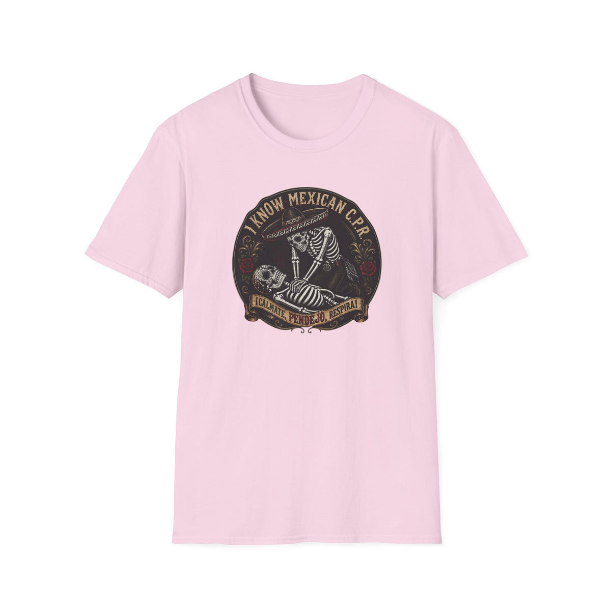 I Know Mexican C.P.R. T-Shirt