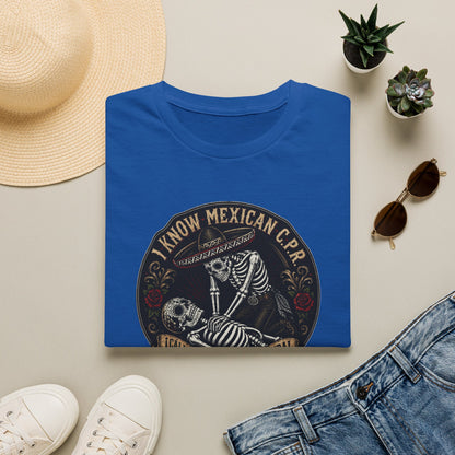 I Know Mexican C.P.R. T-Shirt