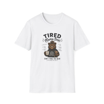 Tired Mama Bear T-Shirt