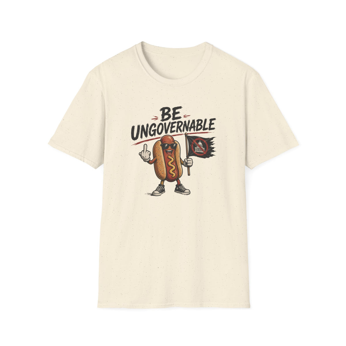 Be Ungovernable T-Shirt