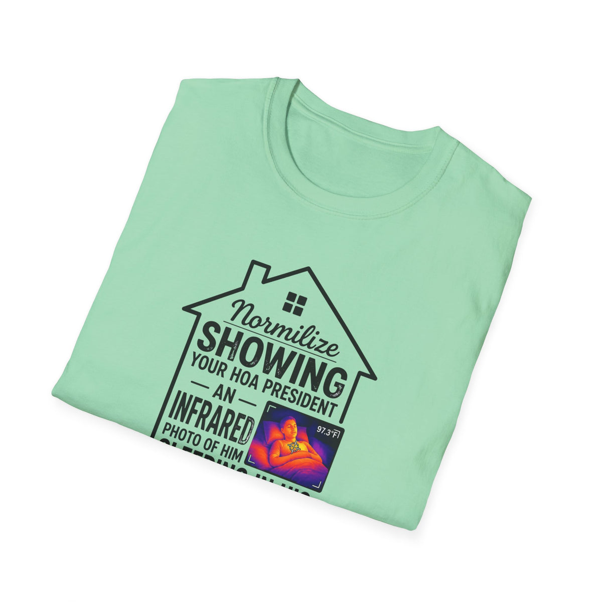 HOA President  T-Shirt