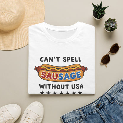 Can’t Spell Sausage Without USA T-Shirt