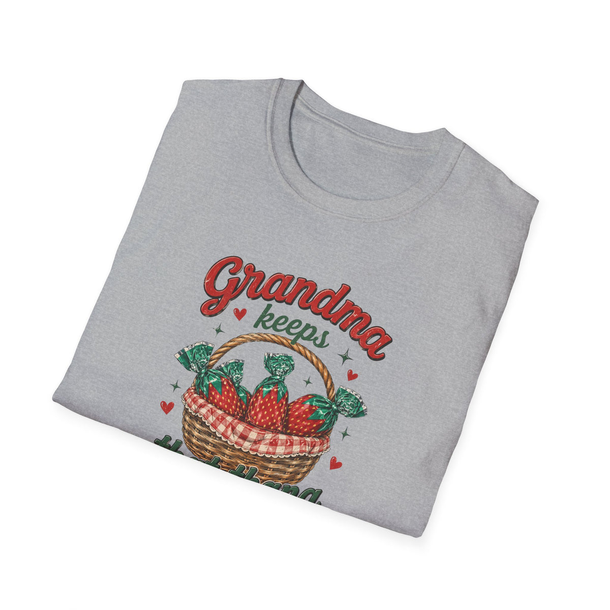 Grandma Keeps That Thing On Her T-Shirt