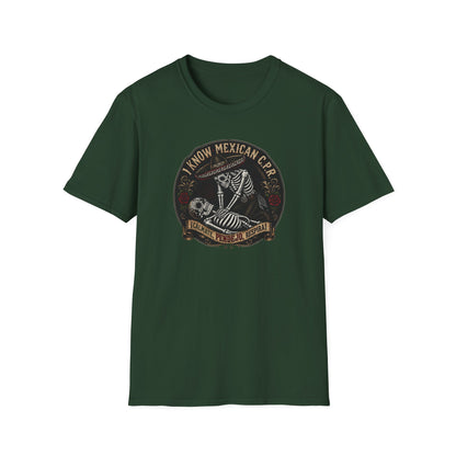 I Know Mexican C.P.R. T-Shirt