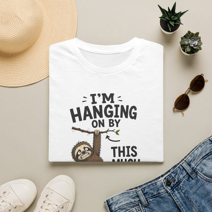I'm Hanging On By This Much T-Shirt