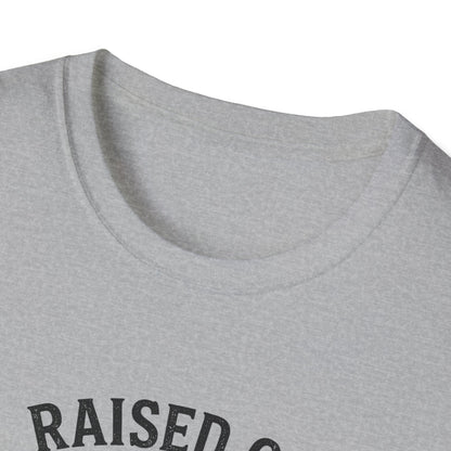 Raised on Hose Water T-Shirt