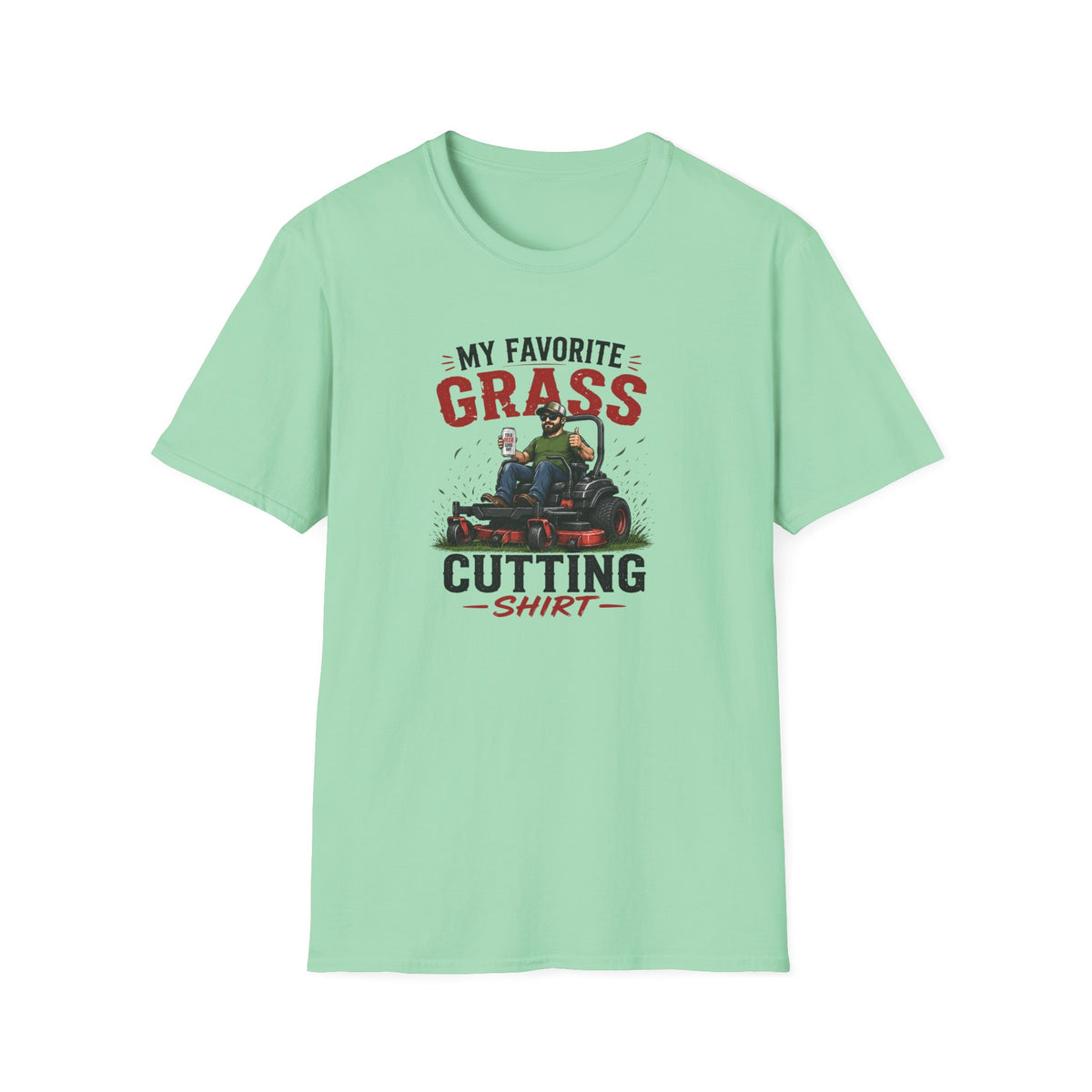 My Favorite Grass Cutting T-Shirt