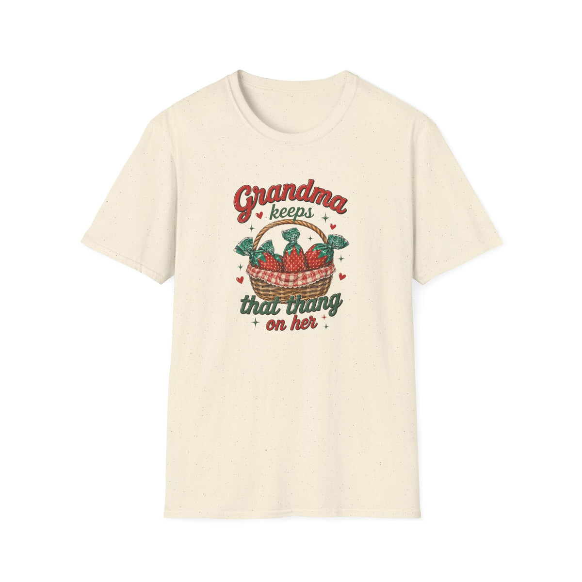 Grandma Keeps That Thing On Her T-Shirt