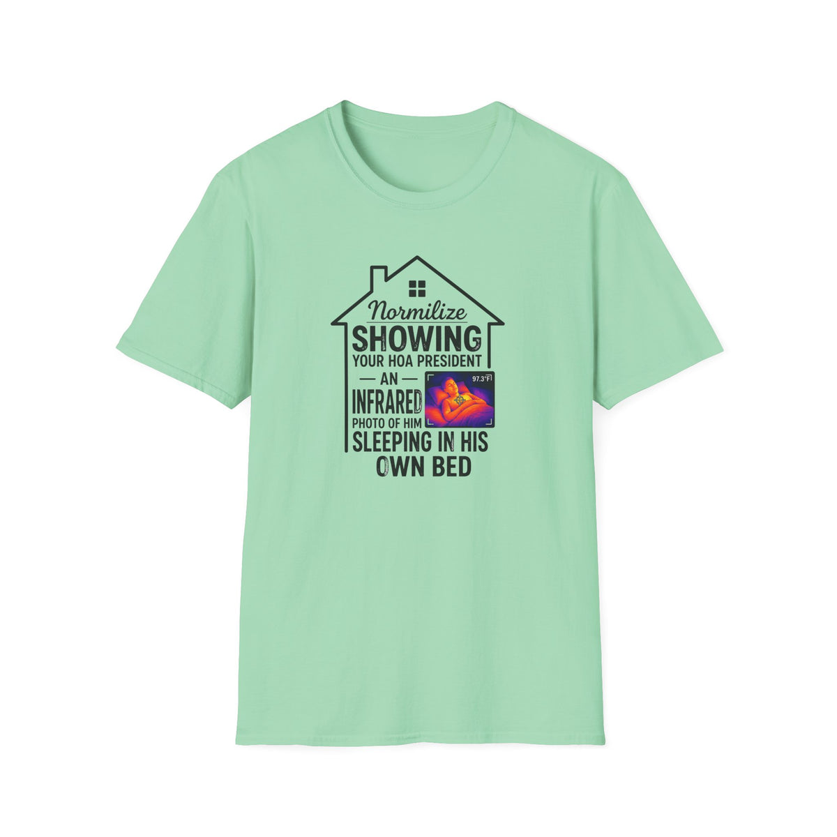 HOA President  T-Shirt