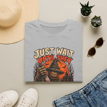 Just Wait Until They Twist the Knife T-Shirt