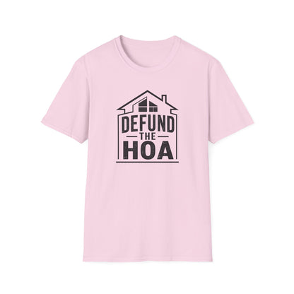 Defund the HOA T‑Shirt