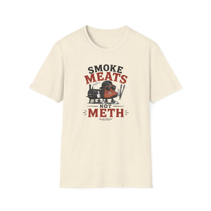 Smoke Meats Not Meth T-Shirt