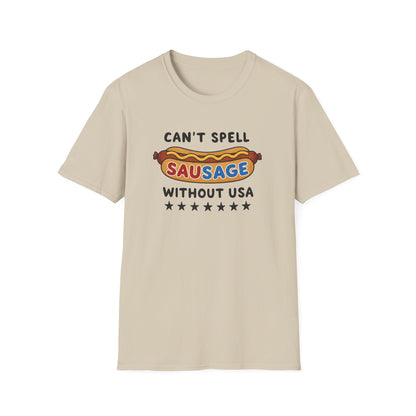 Can’t Spell Sausage Without USA T-Shirt