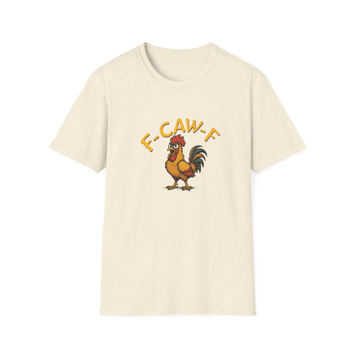 F-CAW-F  T-Shirt