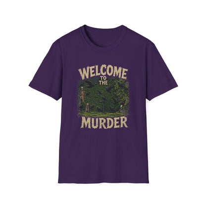 Welcome to the Murder T-Shirt