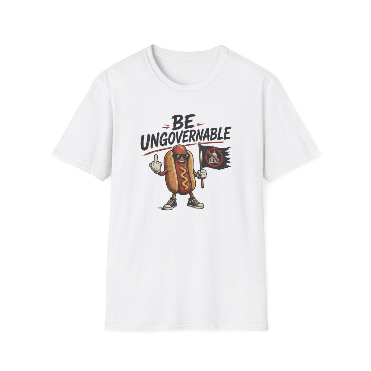 Be Ungovernable T-Shirt