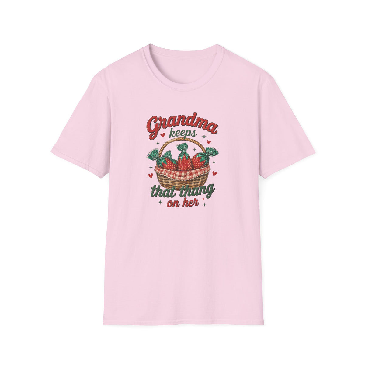 Grandma Keeps That Thing On Her T-Shirt