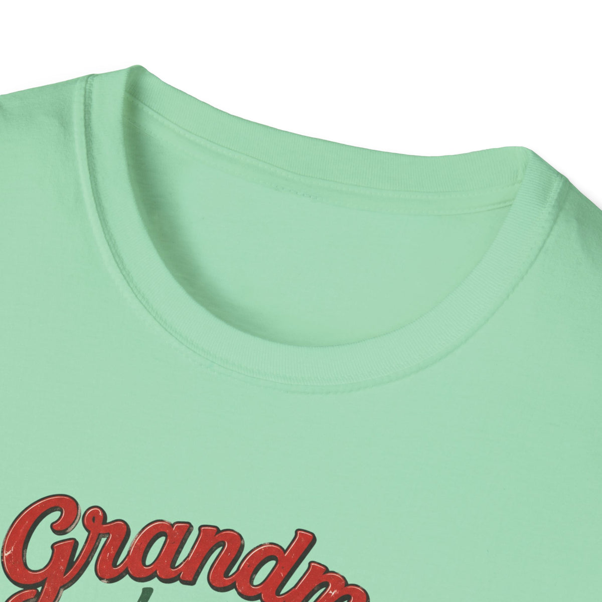 Grandma Keeps That Thing On Her T-Shirt