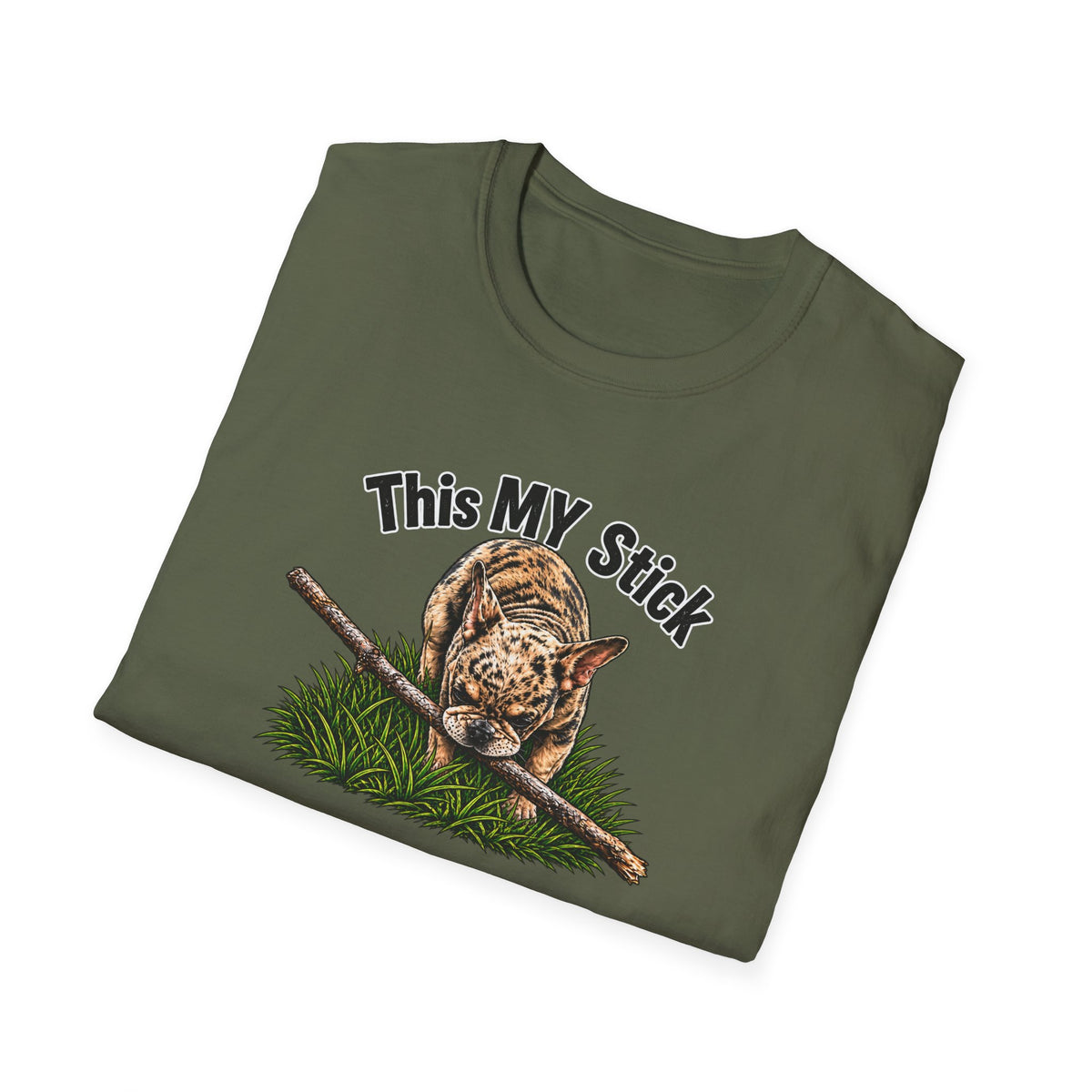 This MY Stick – Frenchie  T-Shirt