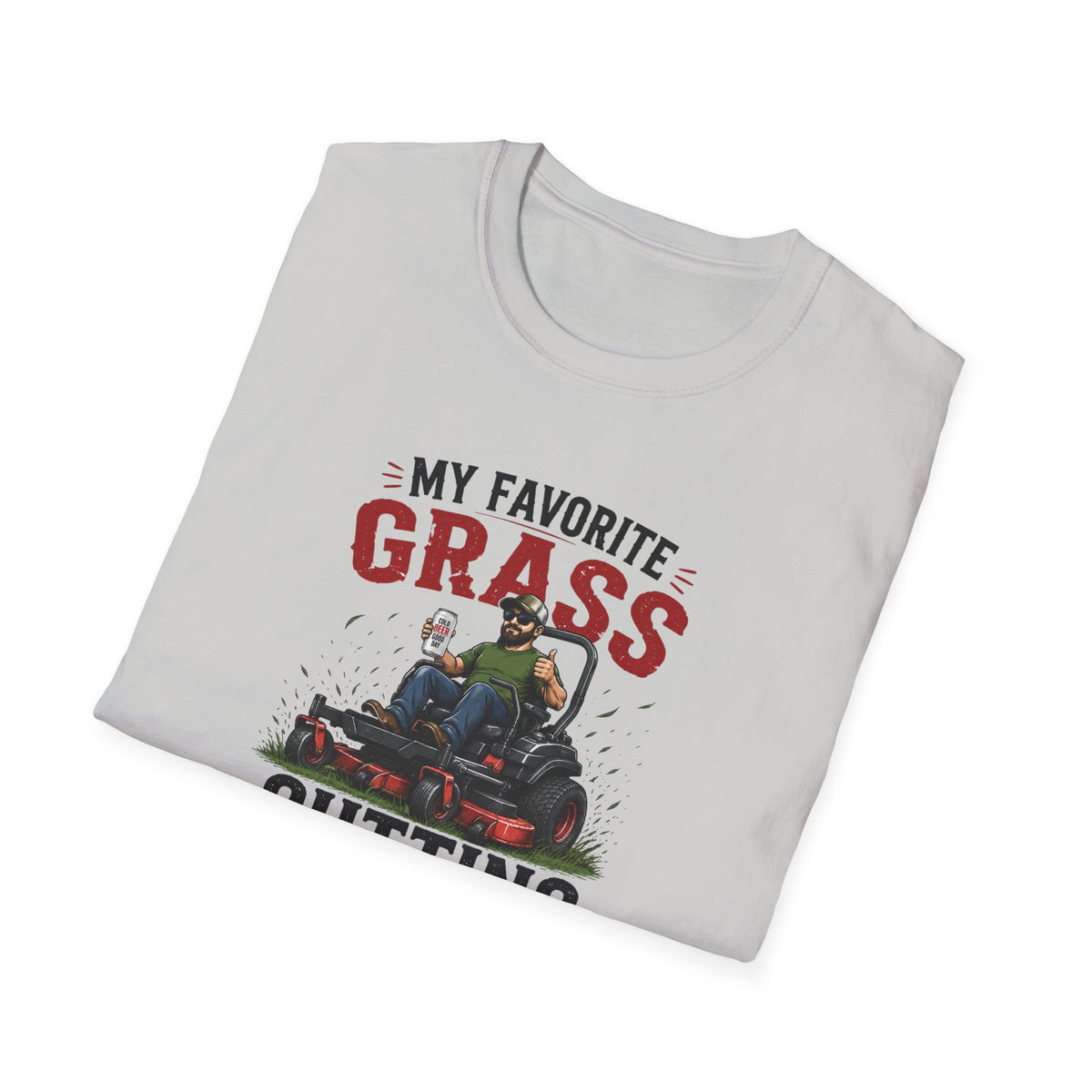 My Favorite Grass Cutting T-Shirt