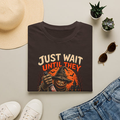 Just Wait Until They Twist the Knife T-Shirt