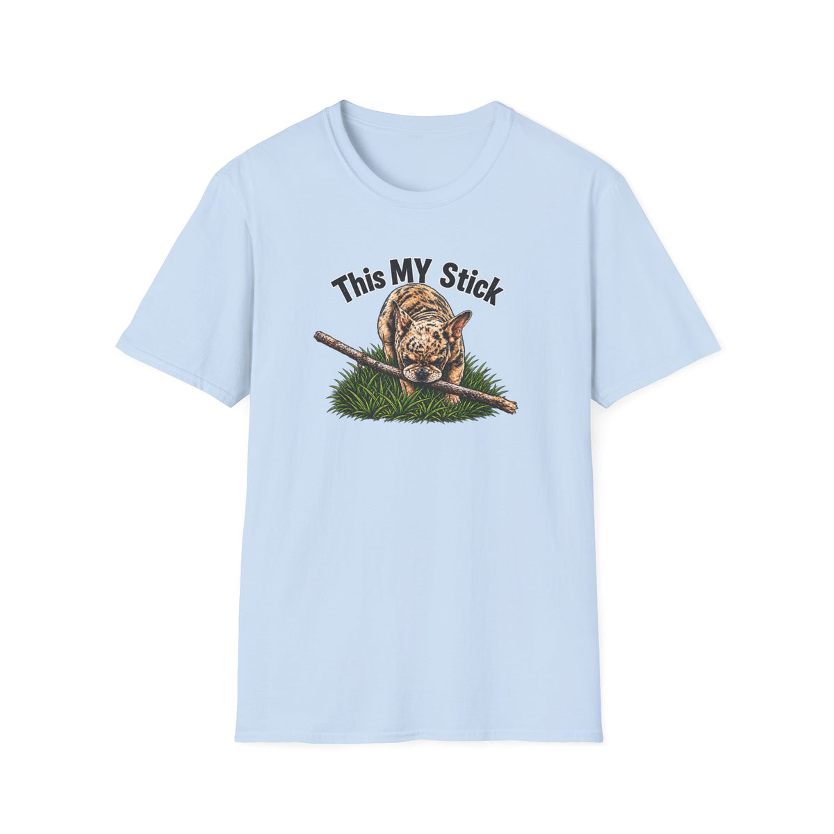This MY Stick – Frenchie  T-Shirt