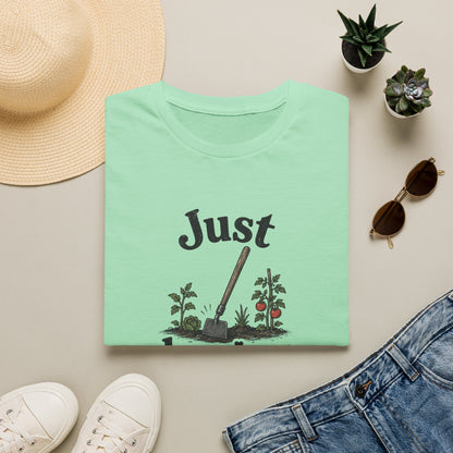 Just Hoeing Around T-Shirt