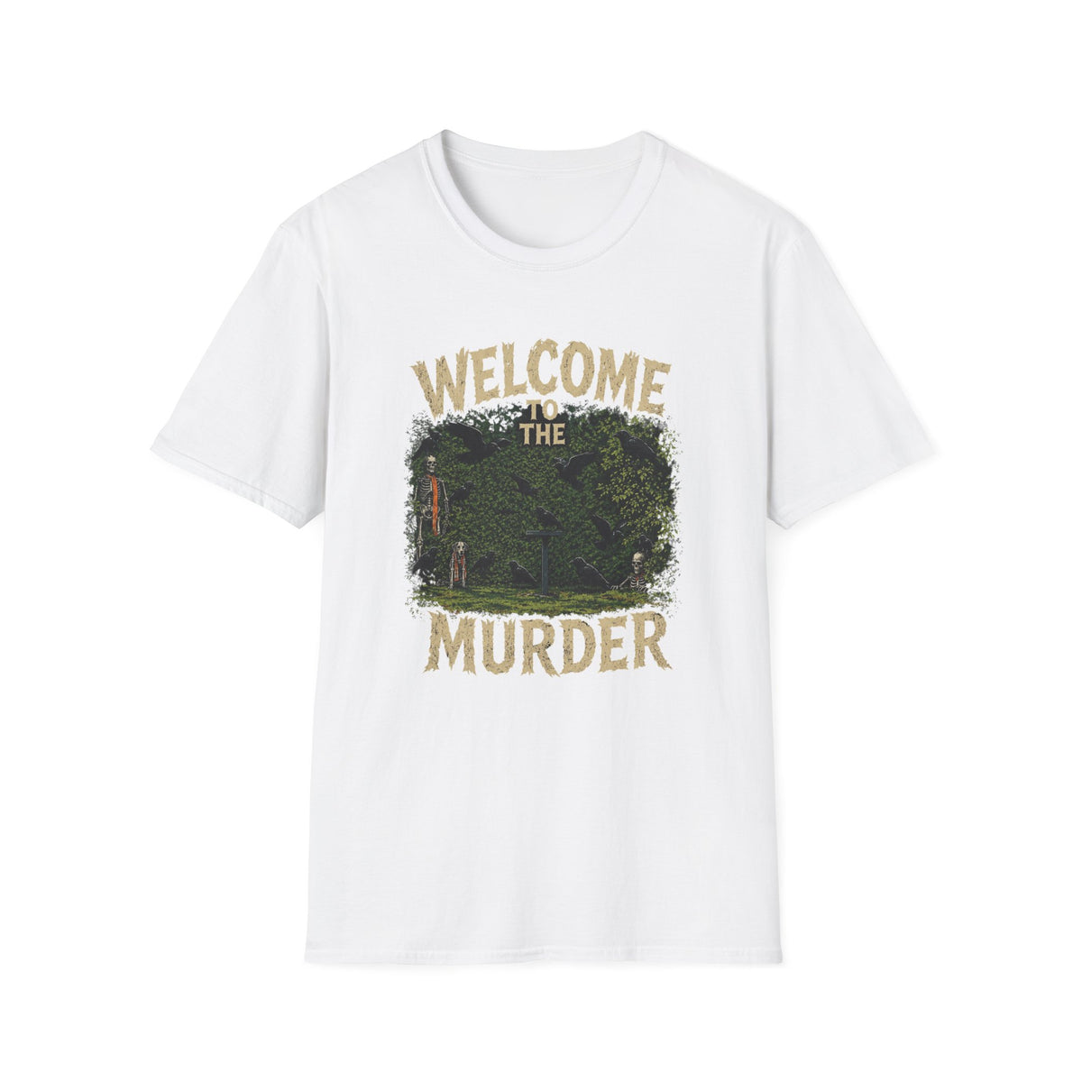 Welcome to the Murder T-Shirt