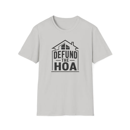 Defund the HOA T‑Shirt