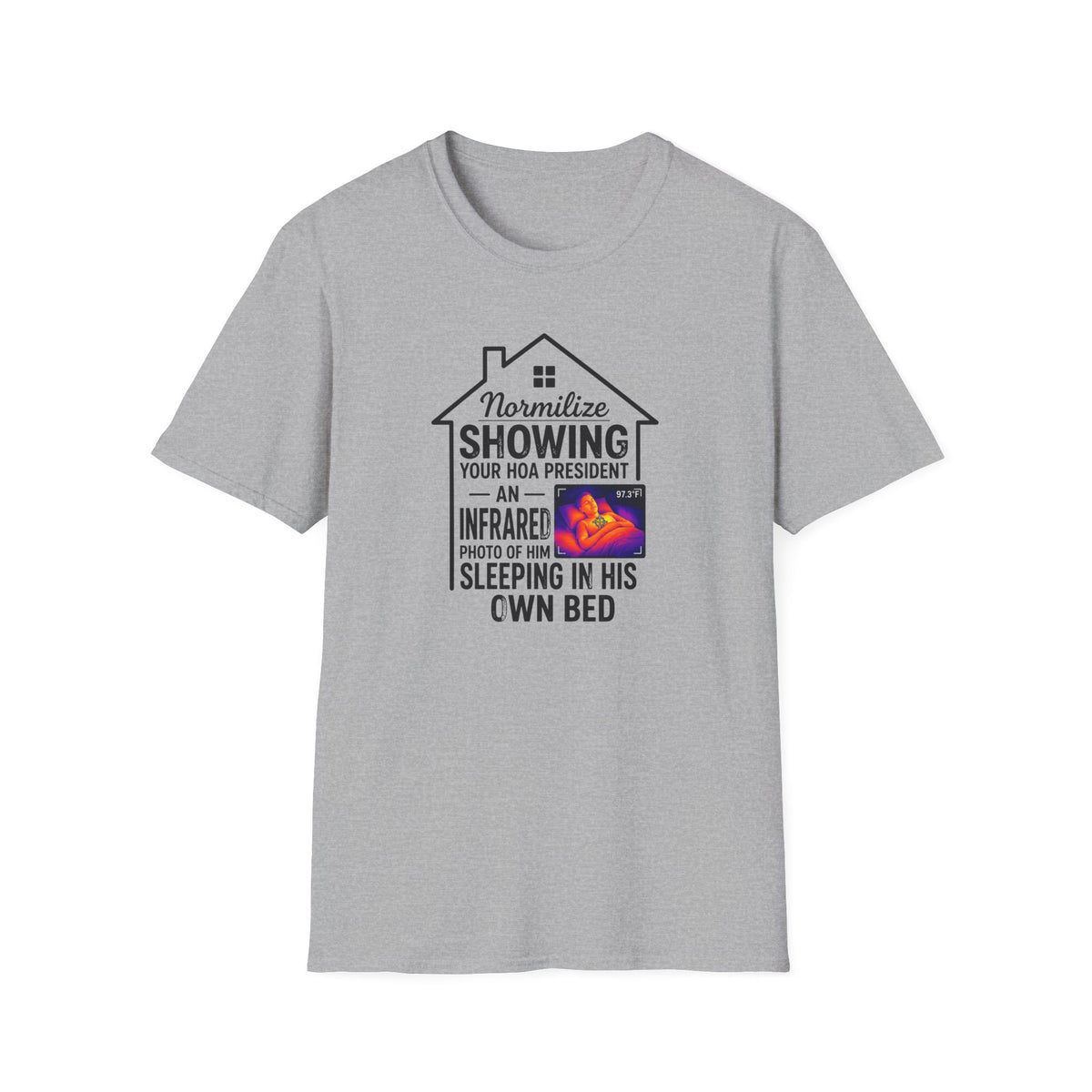HOA President  T-Shirt