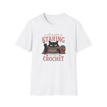 Are You Staring at My Crochet  T‑Shirt