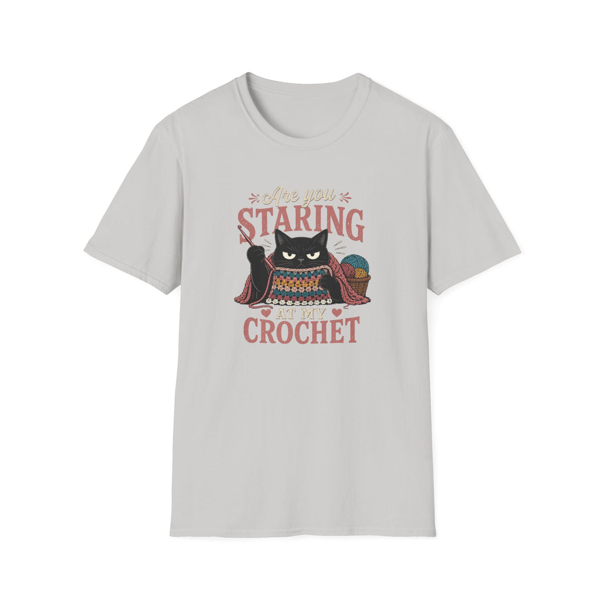 Are You Staring at My Crochet  T‑Shirt