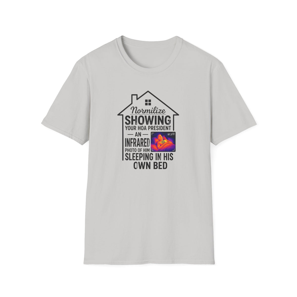 HOA President  T-Shirt