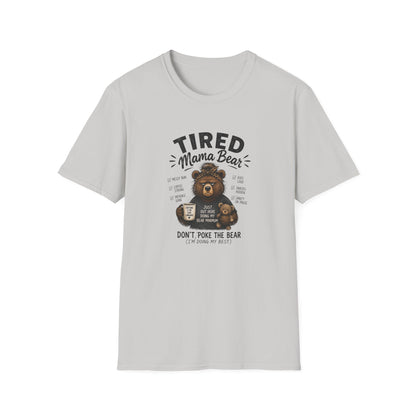 Tired Mama Bear T-Shirt