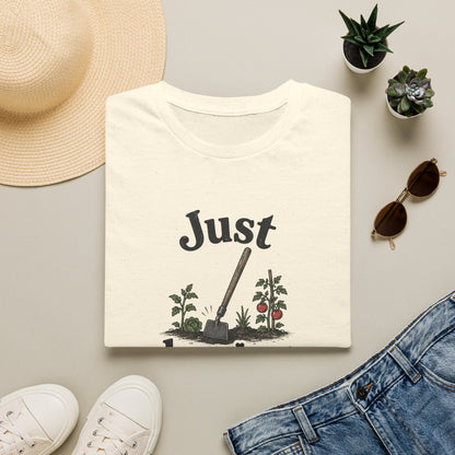 Just Hoeing Around T-Shirt