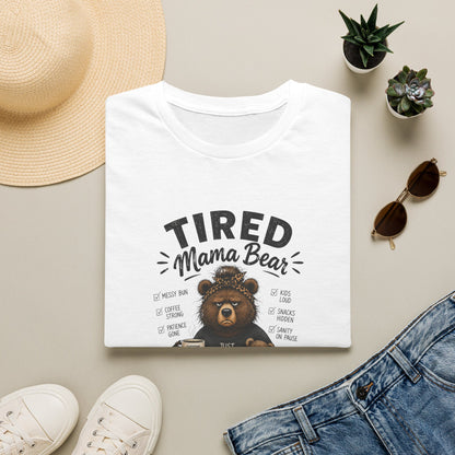 Tired Mama Bear T-Shirt