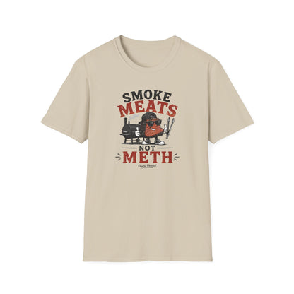 Smoke Meats Not Meth T-Shirt